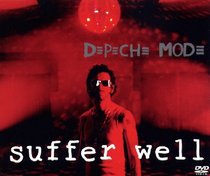 Depeche Mode: Suffer Well