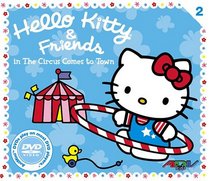 Hello Kitty & Friends, Vol. 2 in the Circus Comes to Town