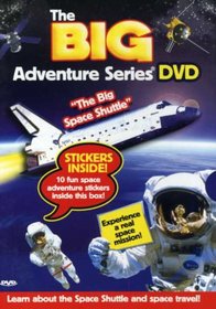 The Big Adventure Series: The Big Space Shuttle