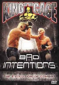 King of the Cage: Bad Intentions