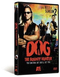 Dog: The Bounty Hunter - The Best of Season 2