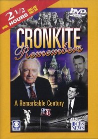 Cronkite Remembers: A Remarkable Century Vol 2 - Television, Politics, Vietnam, Civil Rights, Man on the Moon