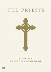 The Priests: In Concert at Armagh Cathedral