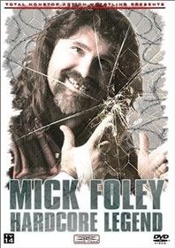 TNA Wrestling - Mick Foley: Hardcore Legend