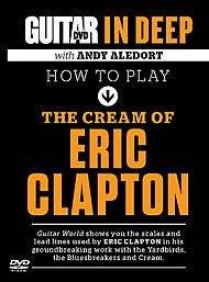 Guitar World: How to Play the Cream of Eric Clapton (DVD)