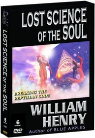 Lost Science of the Soul: Breaking the Reptilian Code