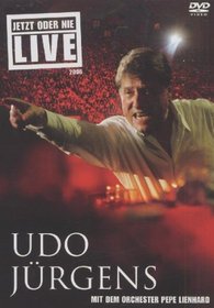 Udo Jurgens: Jetzt Oder Nie Live 2006