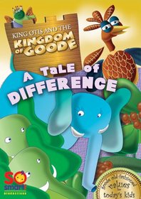 Kingdom of Goode - A Tale of Difference