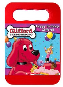 Clifford: Happy Birthday Clifford!