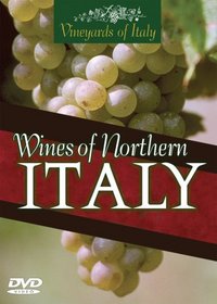 Wines of Northern Italy