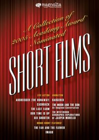 A Collection of 2005 Academy Award Nominated Short Films