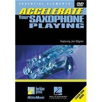 Accelerate Your Saxophone Playing