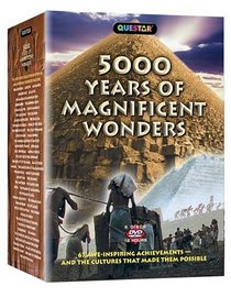 5000 Years of Magnificent Wonders