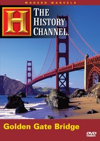 Modern Marvels - Golden Gate Bridge (History Channel)