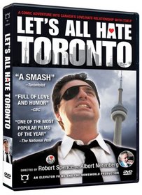 Let's All Hate Toronto