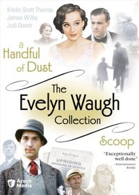 The Evelyn Waugh Collection (A Handful of Dust / Scoop)