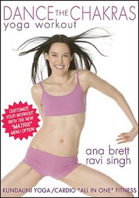 Dance the Chakras Yoga Workout - Ana Brett & Ravi Singh ***With the New MATRIX Menu Option***