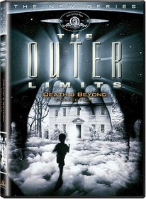 The Outer Limits - The Death & Beyond Collection