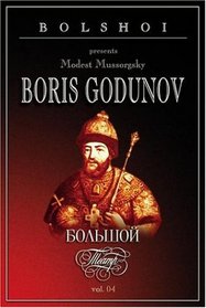 Mussorgsky - Boris Godunov / Nesterenko, Arkhipova, Piavko, Yaroslavtsev, Sokolov, Khaikin, Bolshoi Opera