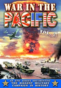 WWII - War In The Pacific - Volume 2