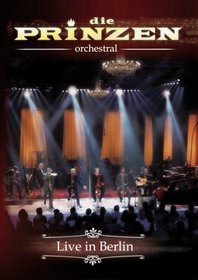 Die Prinzen: Die Prinzen Orchestral