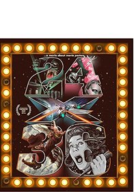24x36: A Movie About Movie Posters [Blu-ray]