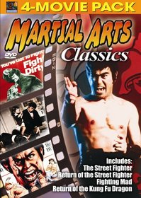 Martial Arts Classics 4-Movie Pack - Street Fighter, Return of the Street Fighter, Fighting Mad, Return of the Kung Fu Dragon