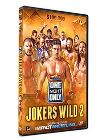 TNA Wrestling: One Night Only: Jokers Wild 2