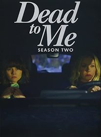 Dead to Me: Season Two