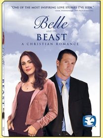 Belle & The Beast: A Christian Romance