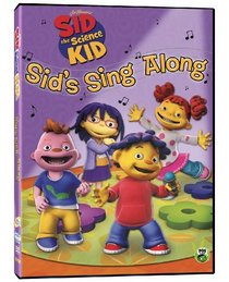 Sid the Science Kid: Sid - Sid's Sing Along