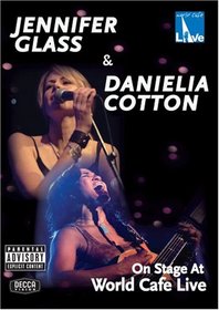 Jennifer Glass & Danielia Cotton: On Stage at World Cafe Live