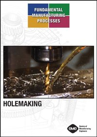 Holemaking
