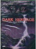 Dark Heritage