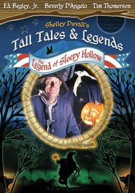 Shelley Duvall's Tall Tales & Legends - The Legend of Sleepy Hollow