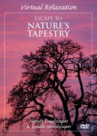 Virtual Relaxation: Escape to Nature's Tapestry