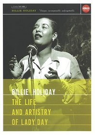 Billie Holiday - The Life and Artistry of Lady Day