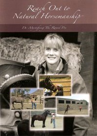 Natural Horsemanship: De-Mystifying the Round Pen