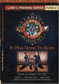 Tiger & Crane Fist Set: Fu Hok Seong Yin Kuen