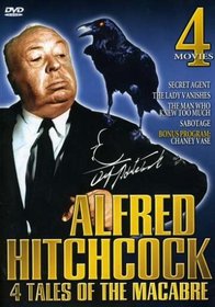 Alfred Hitchcock: 4 Tales of the Macabre - Secret Agent / The Lady Vanishes / The Man Who Knew Too Much / Sabotage