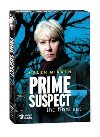 Prime Suspect 7 - The Final Act