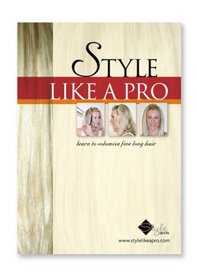 Style Like A Pro-Learn To Volumize Fine Long Hair