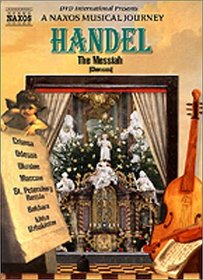 Handel - The Messiah (Choruses) - A Naxos Musical Journey