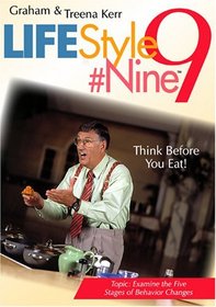 Graham Kerr Lifestyle #9 Vol. 6 Think Before You Eat