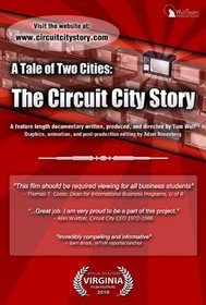 Tale of Two Cities: The Circuit City Story