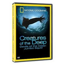 National Geographic - Creatures of the Deep - Devils of the Deep: Jumbo Squid