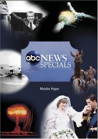 ABC News Specials Media Hype