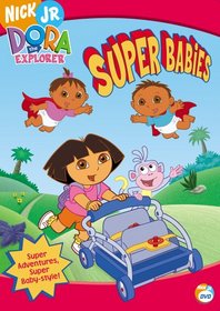 Dora the Explorer - Super Babies