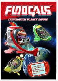 Floogals: Destination Planet Earth