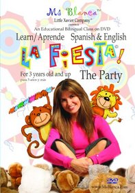 Spanish & English: La Fiesta by Ms. Blanca